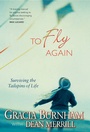 Cover: To Fly Again - Tyndale House Publishers