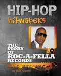 Cover: The Story of Roc-A-Fella Records - Simon + Schuster Inc.