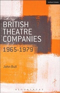 Cover: British Theatre Companies: 1965-1979 - Methuen Drama