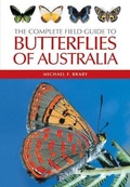 Cover: The Complete Field Guide to Butterflies of Australia - CSIRO Publishing
