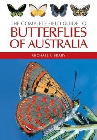Enlarge image Cover: The Complete Field Guide to Butterflies of Australia - CSIRO Publishing
