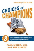 Cover: Choices of Champions - Tyndale House Publishers