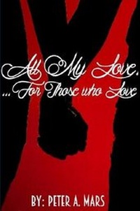 Enlarge image Cover: All My Love - Lulu.com