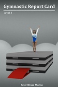 Cover: Gymnastic Report Card: Level 3 - Lulu.com