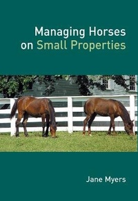 Enlarge image Cover: Managing Horses on Small Properties - Landlinks Press