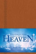 Cover: Everything You Always Wanted To Know About Heaven - Tyndale House Publishers