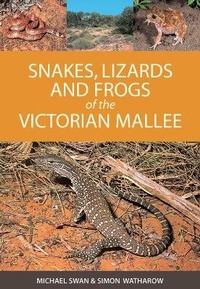Abbildung von: Snakes, Lizards and Frogs of the Victorian Mallee - CSIRO Publishing