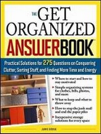 Enlarge image Cover: The Get Organized Answer Book - Sourcebooks, Inc