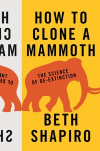 Abbildung von: How to Clone a Mammoth - Princeton University Press