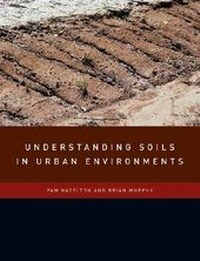 Enlarge image Cover: Understanding Soils in Urban Environments - CSIRO Publishing