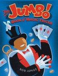 Enlarge image Cover: The Jumbo Book of Magic Tricks - Sterling Publishing (NY)