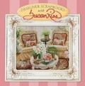 Cover: Designer Scrapbooks with Susan Rios - Chapelle