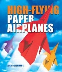 Abbildung von: HIGH FLYING PAPER AIRPLANES - Sterling