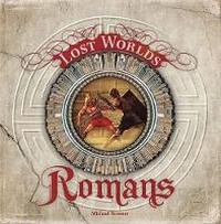 Enlarge image Cover: The Romans (Lost Worlds) - Sterling