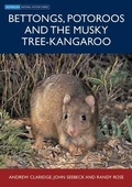 Cover: Bettongs, Potoroos and the Musky Rat-Kangaroo - CSIRO Publishing