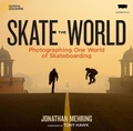 Cover: Skate the World - National Geographic Society