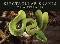 Abbildung von: Spectacular Snakes of Australia - CSIRO Publishing