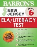 Cover: New Jersey Grade 6 ELA/Literacy Test - Barron's Educational Series Inc.,U.S.