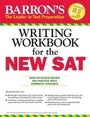 Cover: Barron's Writing Workbook for the NEW SAT - Barron's Educational Series Inc.,U.S.