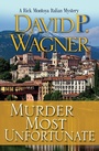 Cover: Murder Most Unfortunate - Poisoned Pen Press