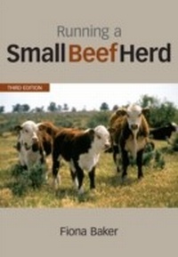 Enlarge image Cover: Running a Small Beef Herd - Landlinks Press