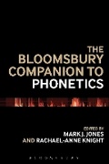 Cover: The Bloomsbury Companion to Phonetics - Bloomsbury Academic