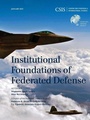 Cover: Institutional Foundations of Federated Defense - Centre for Strategic & International Studies,U.S.