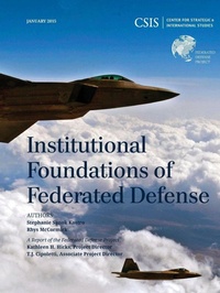 Enlarge image Cover: Institutional Foundations of Federated Defense - Centre for Strategic & International Studies,U.S.