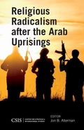 Cover: Religious Radicalism after the Arab Uprisings - Centre for Strategic & International Studies,U.S.