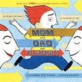 Cover: Mom and Dad Are Palindromes - Chronicle Books LLC