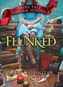 Cover: Flunked - Sourcebooks Jabberwocky