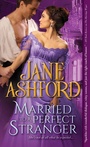 Cover: Married to a Perfect Stranger - Sourcebooks Casablanca