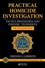 Cover: Practical Homicide Investigation - CRC Press
