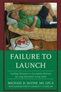 Cover: Failure to Launch - Rowman & Littlefield Publishers