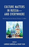 Cover: Culture Matters in Russia-and Everywhere - Lexington Books