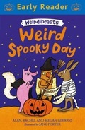 Cover: Weird Spooky Day - Orion Children's Books