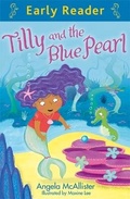 Cover: Early Reader: Tilly and the Blue Pearl - Orion Children's Books