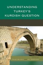 Cover: Understanding Turkey's Kurdish Question - Lexington Books