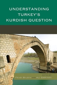 Enlarge image Cover: Understanding Turkey's Kurdish Question - Lexington Books