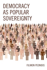 Enlarge image Cover: Democracy as Popular Sovereignty - Lexington Books