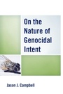 Cover: On the Nature of Genocidal Intent - Lexington Books