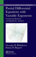 Cover: Partial Differential Equations with Variable Exponents - Chapman & Hall/CRC