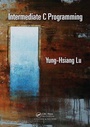 Cover: Intermediate C Programming - CRC Press