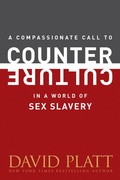 Cover: A Compassionate Call to Counter Culture in a World of Sex Slavery - Tyndale Momentum