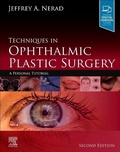 Cover: Techniques in Ophthalmic Plastic Surgery - Elsevier