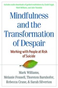 Cover: Mindfulness-Based Cognitive Therapy with People at Risk of Suicide - Guilford Press