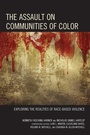 Cover: The Assault on Communities of Color - Rowman & Littlefield Publishers