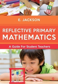 Enlarge image Cover: Reflective Primary Mathematics - SAGE Publications Ltd