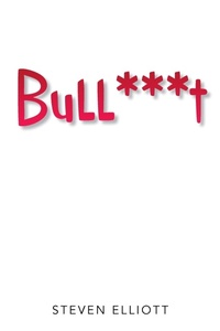 Enlarge image Cover: Bull***t - Xlibris