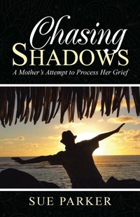 Enlarge image Cover: Chasing Shadows - Balboa Press Australia